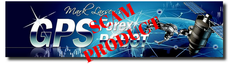 GPS FOREX ROBOT SCAM PRODUCT
