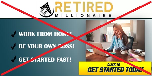 Retired-Millionaire-scam-review
