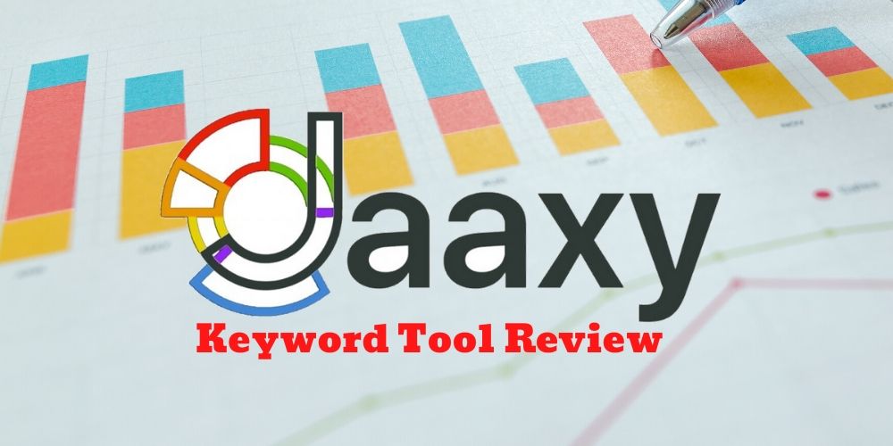 Jaaxy-Keyword-Tool-Review