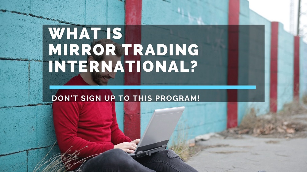 What-Is-Mirror-Trading-International
