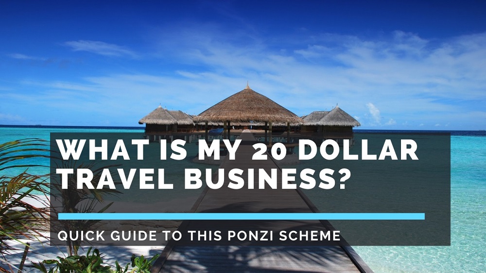 What-Is-My-20-Dollar-Travel-Business-about