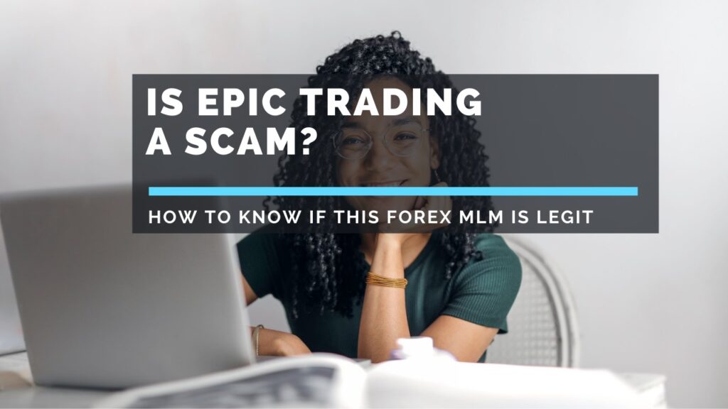Is-Epic-Trading-a-scam-or-legit