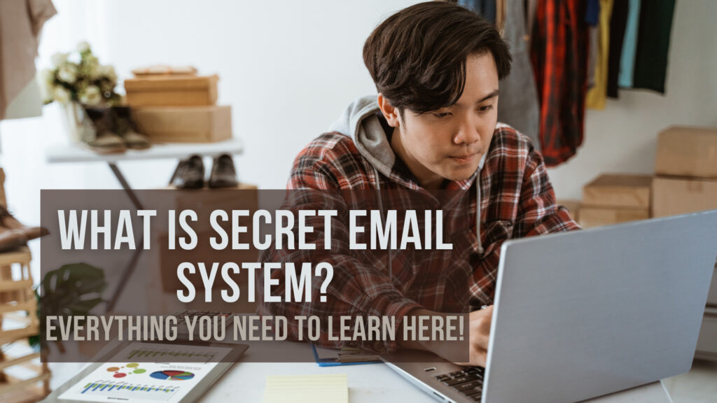 what-is-secret-email-system