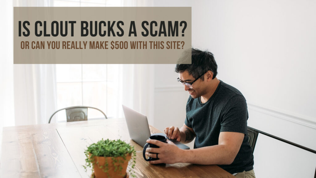 is-clout-bucks-a-scam