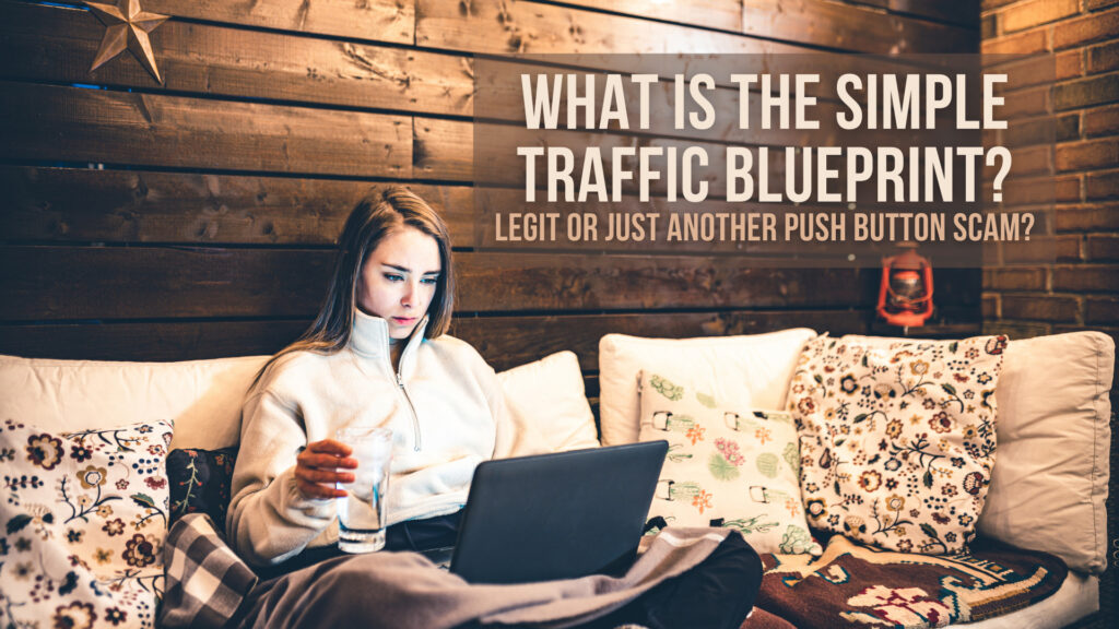 What-Is-The-Simple-Traffic-Blueprint