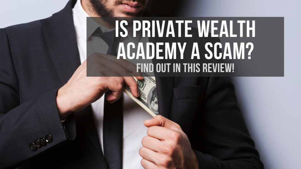 is-private-wealth-academy-a-scam