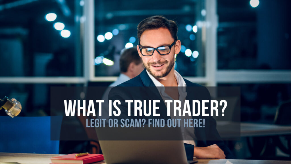 what-is-true-trader