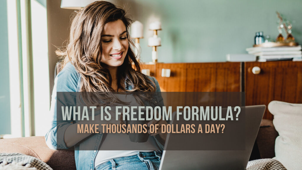 What-Is-Freedom-Formula