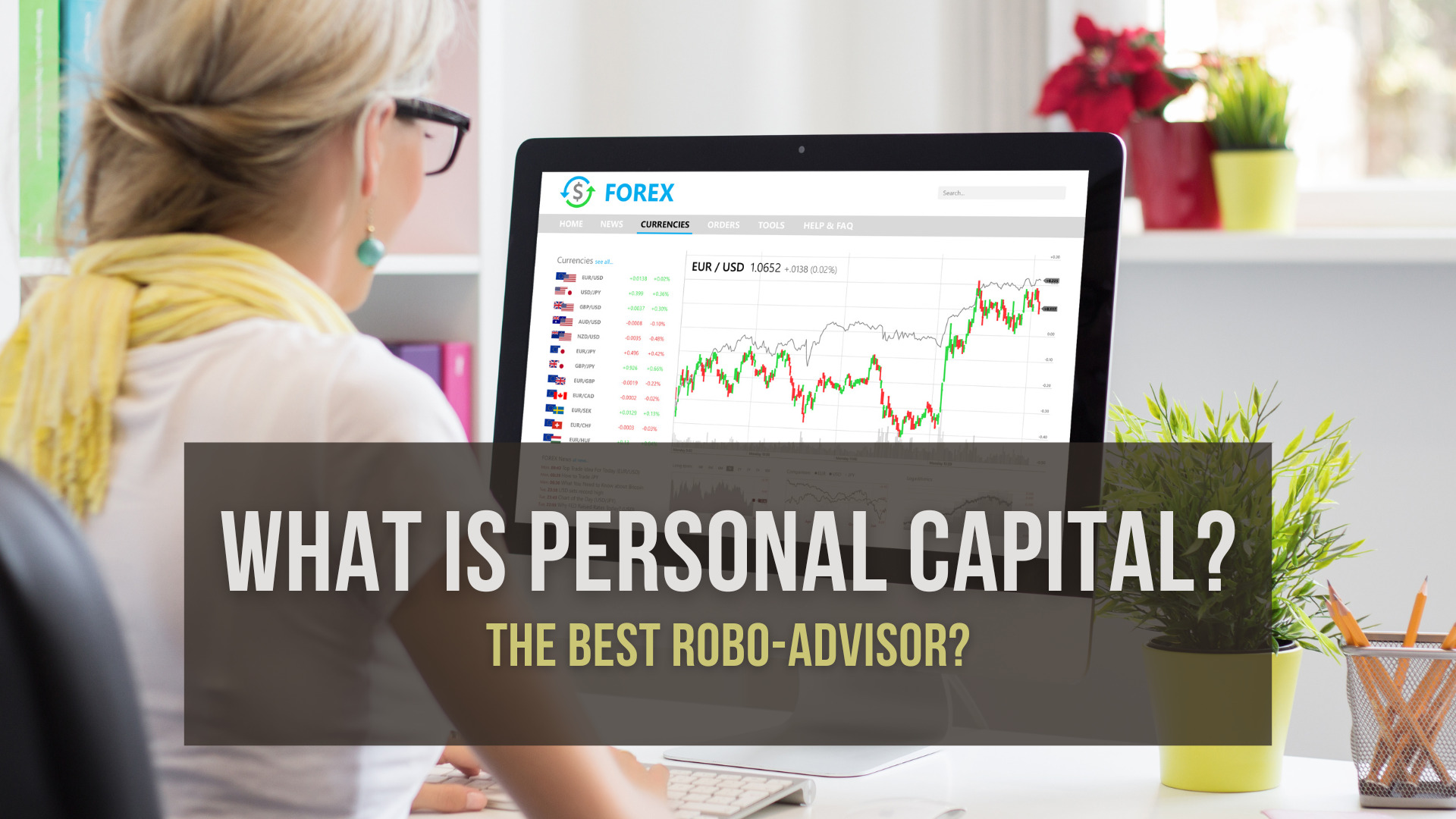 What Is Personal Capital