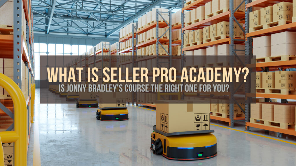What-Is-Seller-Pro-Academy