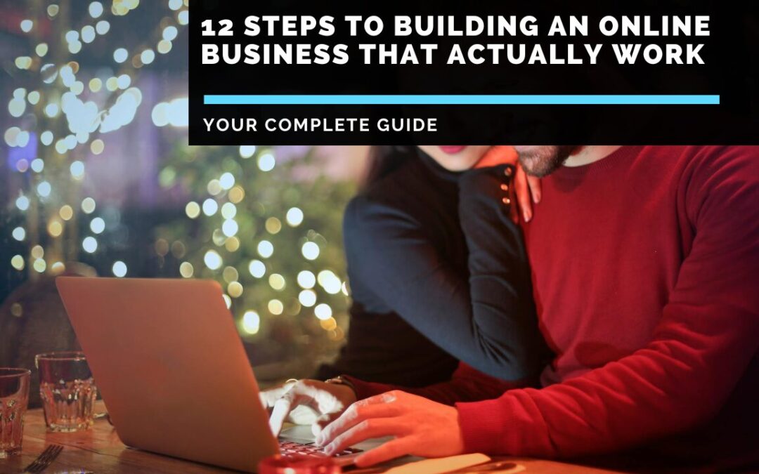 12-Steps-to-Building-an-Online-Business-That-Actually-Works-in-2026