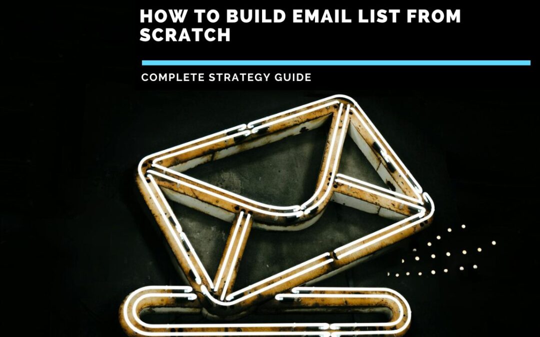 How-to-Build-Email-List-From-Scratch