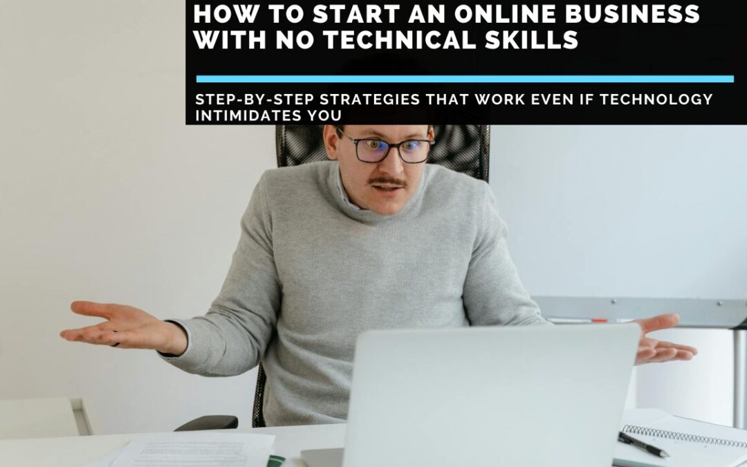 How-to-Start-an-online-business-with-no-technical-skills
