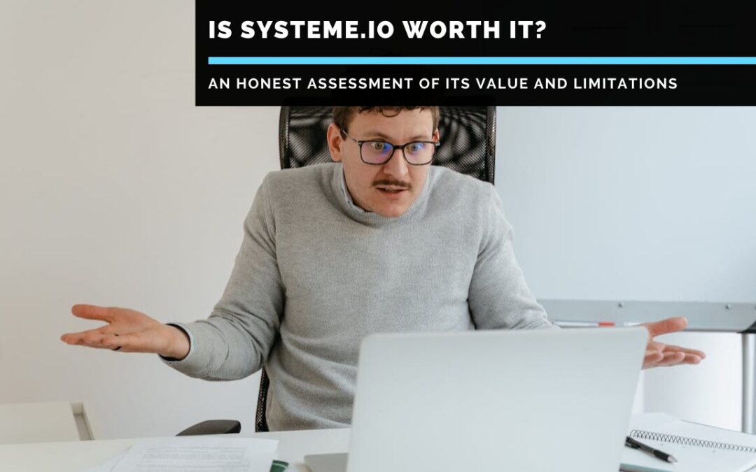 Is-Systeme.io-worth-it