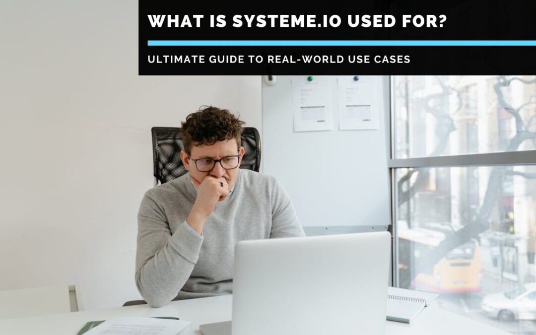 What-Is-Systeme.io-used-for