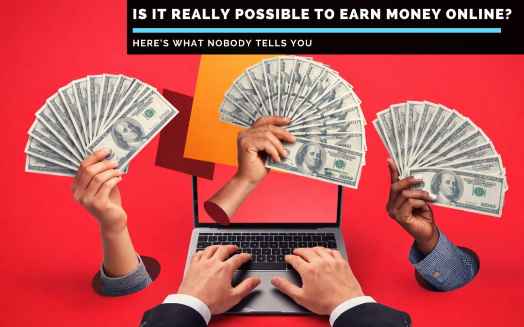 Is-It-Really-Possible-To-Earn-Money-Online