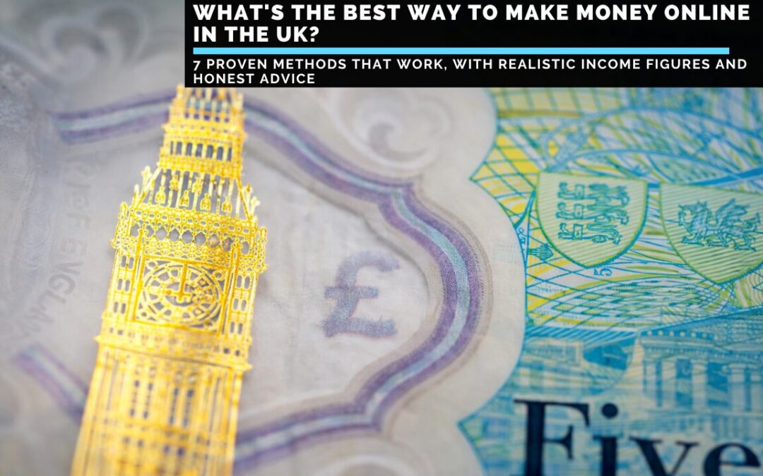 what's-the-best-way-to-make-money-Online-In-The-UK