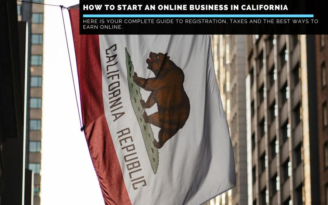 How-to-Start-an-Online-Business-in-California