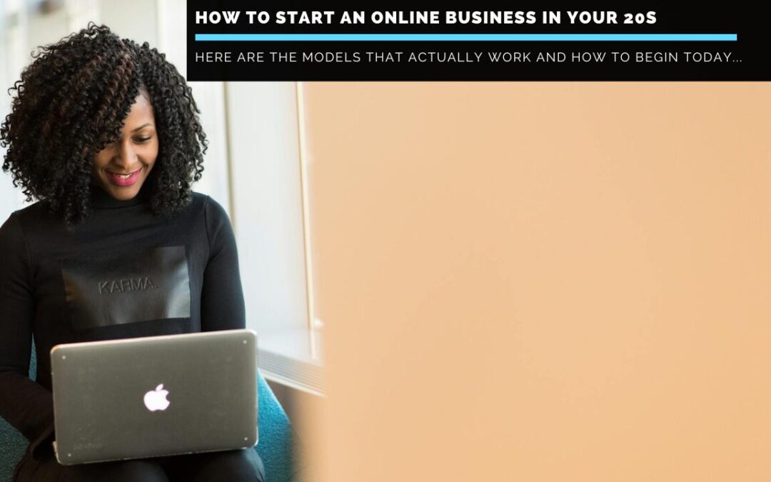 How-to-Start-an-Online-Business-in-Your-20s